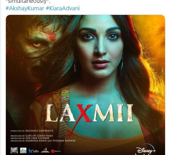 Akshay Kumar-Kiara Advani’s ‘Laxmii’ to premiere week ahead of Diwali